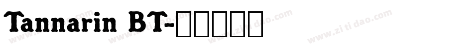 Tannarin BT字体转换